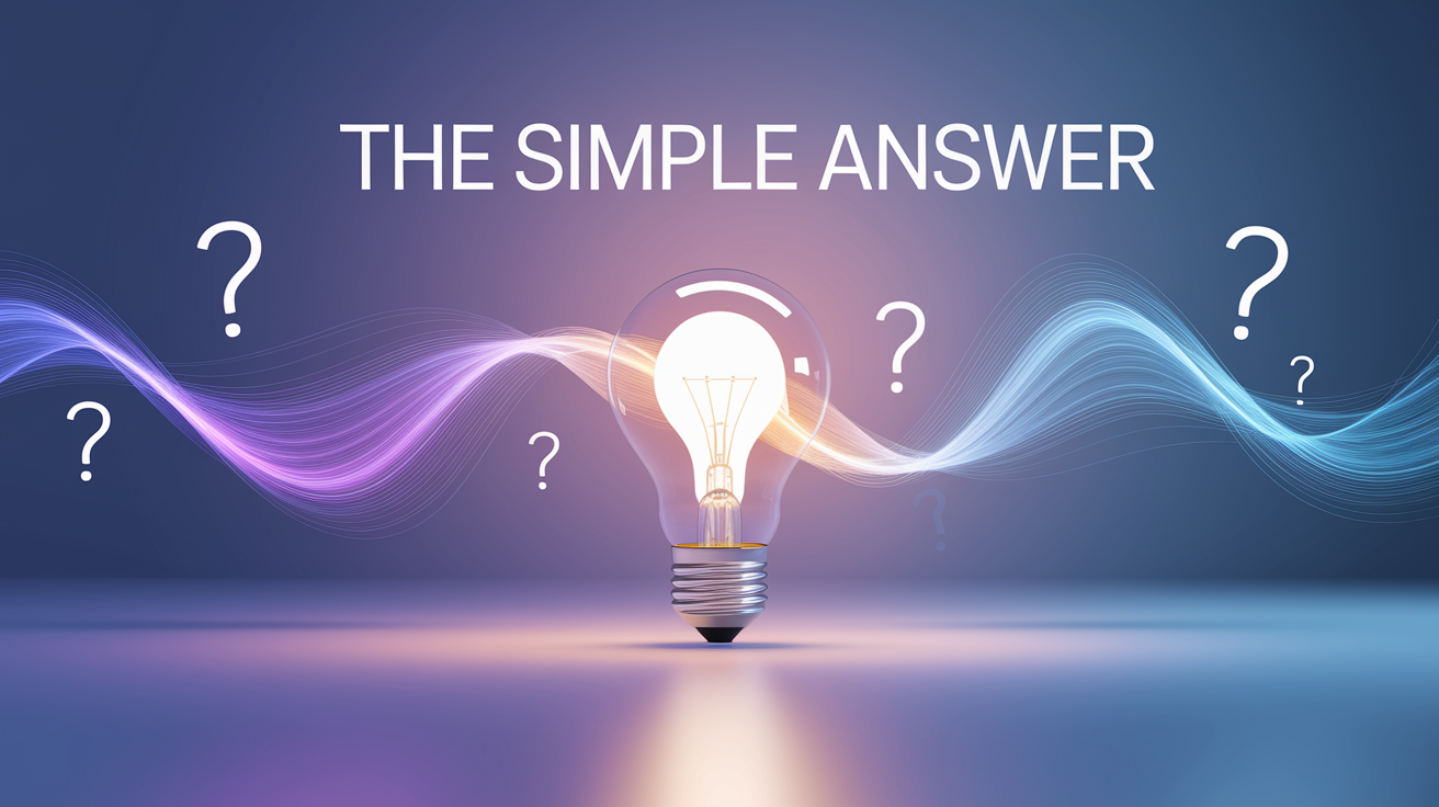 A conceptual illustration representing The Simple Answer. Visualize the main ideas: . Creative but clear representation of the concept. Style: photorealistic. high quality, detailed, professional, clean composition, good lighting, sharp focus, well-composed. high quality, professional, detailed, well-composed